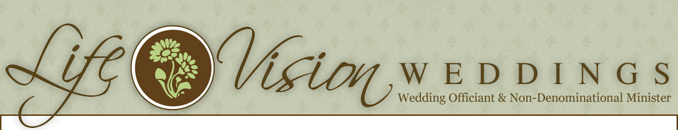 Life Vision Weddings, Wedding Officiant Colorado